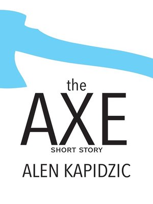cover image of The Axe